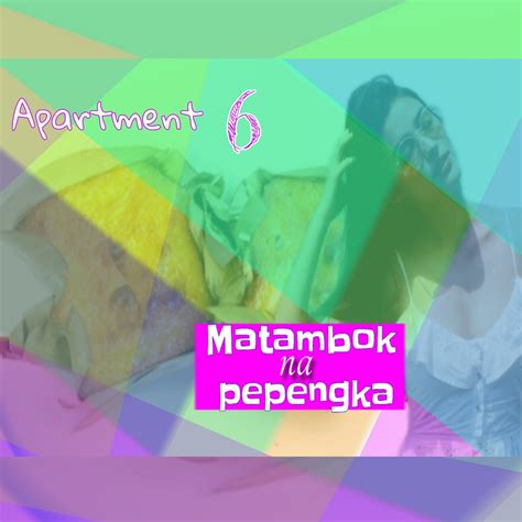 matambok n puke|Kuwentong Kalibugan: Apartment .